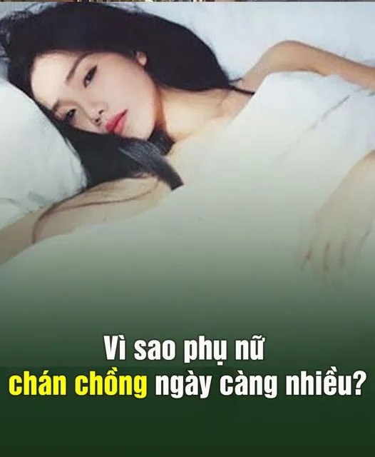 Vì sao phụ nữ chán chồng ngày càng nhiều?