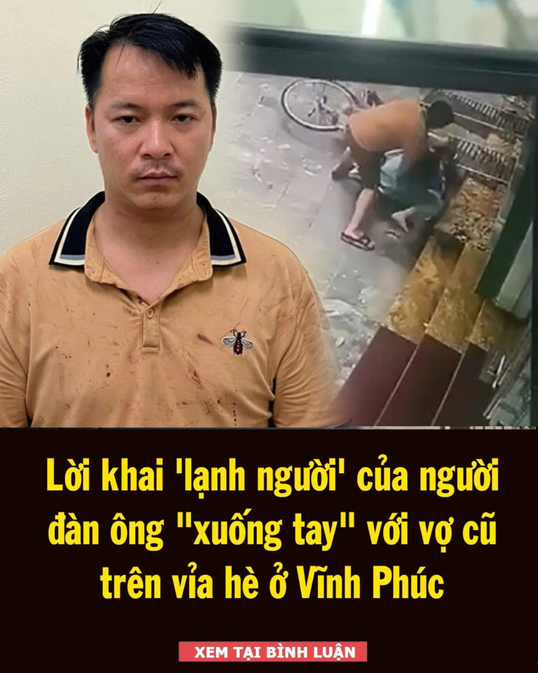 K/inh h/ãi lời khai kẻ đ/âm gục vợ cũ ở Vĩnh Phúc..