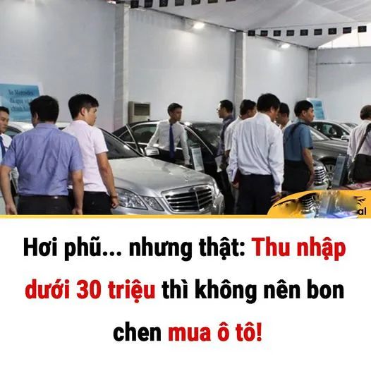 Thu nhập dưới 30 triệu thì không nên mua ô tô!