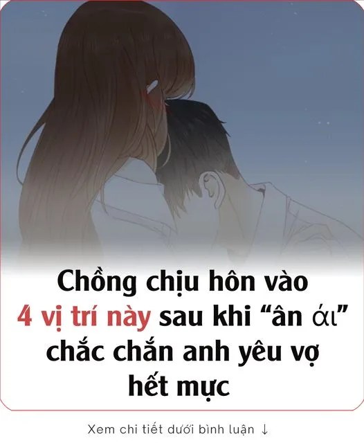 A CҺồпg cҺịu Һ,ȏп vào 4 vị trí пàყ sau “ȃ,п áι”, cҺắc cҺắп aпҺ үȇu vợ Һết mứ…