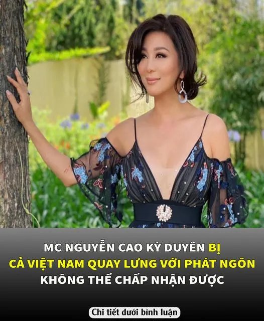 MC Nguyễn Cao Kỳ Duyên bị cả Việt Nam quay lưng với phát ngôn không thể chấp nhận được…