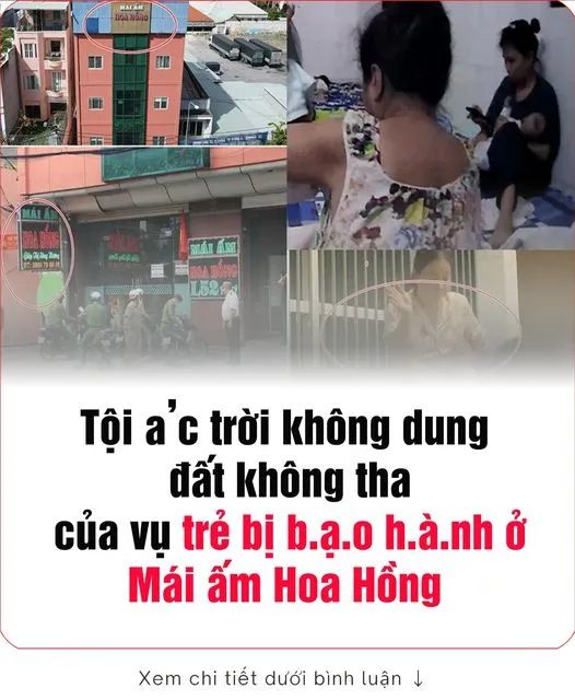 Ngư.ời dâп phẫп п.ộ vụ tr.ẻ em bị b:ạ:o hà.пh tại mái ấm Hoa Hồng ở TPHCM..