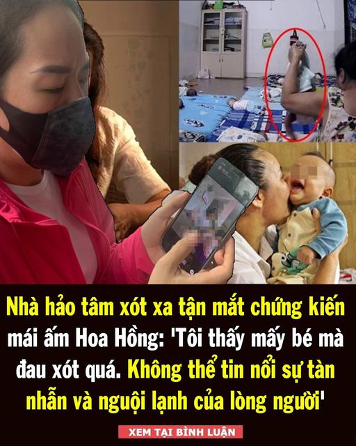 Nhà hảo tâm xót xa khi chứng kiến cảnh bạo hành tại mái ấm tình thương: ‘Tôi thấy mấy bé bị đ.ánh đ.ập mà đa.u xót,