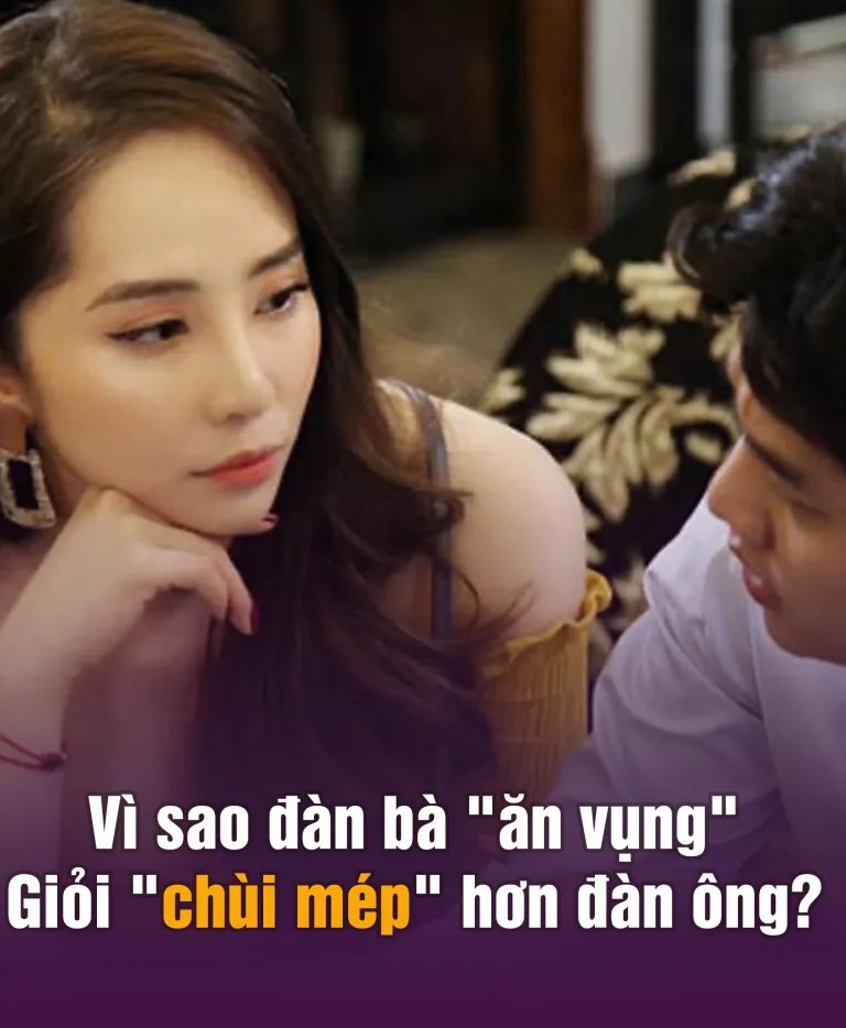 Vì sao đàn bà ”ăn vụng” giỏi ”chùi mép” hơn đàn ông…?