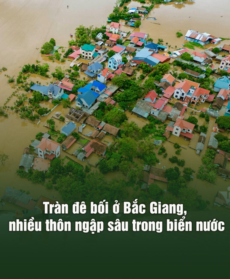 Toàn cảnh tràn đê ở Bắc Giang, nhiều thôn ngập sâu trong biển nước