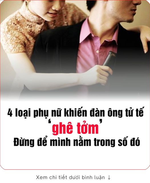 4 lo,ại phụ nữ bị đàn ông ṭử tế ”gh,ê ṭở,m”, bạn đừ,ng nằm tron,g số đó