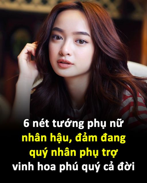 6 né,t tướng phụ n,ữ nhân hậu, đảm đang, qu,ý nhân ph,ụ trợ,