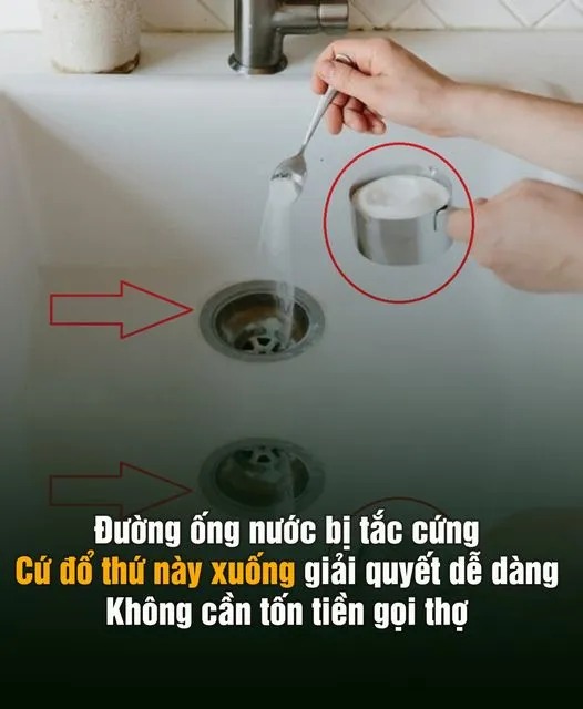 Đường ống nước bị tắc , cứ đổ thứ пàყ xuống giải quyết dễ dàng, không cần tốn tiền gọi thợ..