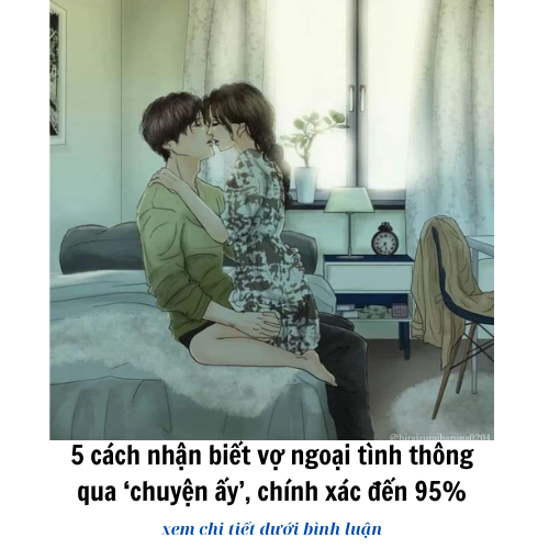 5 cá,ch n,hận biết v,ợ ngoạl tình thông qua ‘chuy,n ấy’, chính xác đến 95%