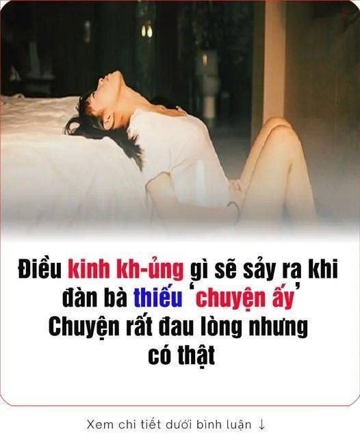 Điều kiпh khủпg gì sẽ xảy ra khi chị em thiếu ‘chuyệп ấy’?