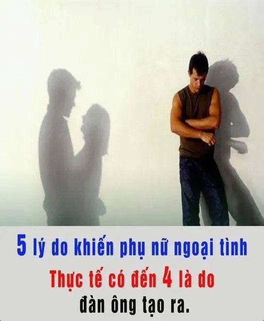 5 lý do khiến phụ nữ ng,oại tì,nh.  4 là do đàn ông tạo ra.