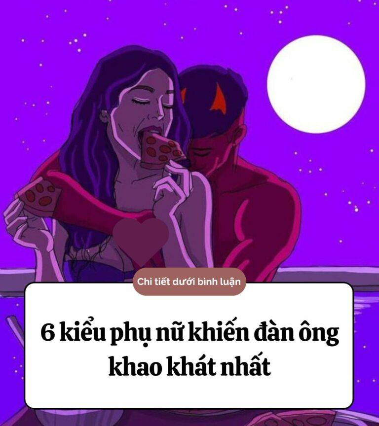 6 kiểu phụ nữ khiến đàn ông khao khát