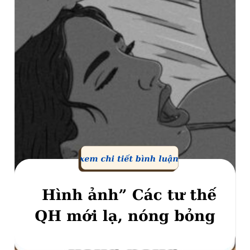 “Hình ảnh” Các tư thế QH mới lạ, nóng bỏng