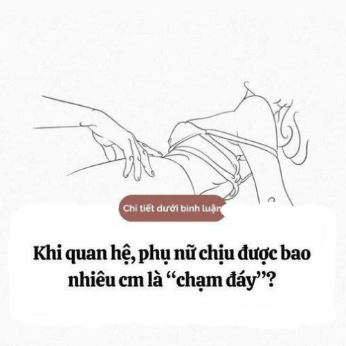 Phụ nữ chịu được bao nhiêu cm …?