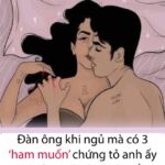 Đàn ôn/g khi ngủ mà có 3 ‘h/am mu/ốn’ này, chứng tỏ anh ấy yêu bạn vô cùng