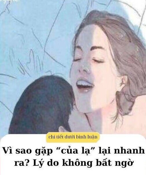 Vì sao gặp “cái lạ” lại nhanh ra? Lý do không bất ngờ