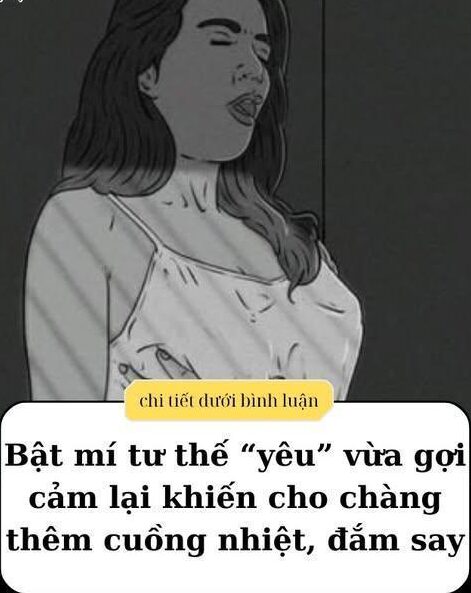 Bật mí tư thế “yêu” vừa g/ợi cả/m lại khiến cho chàng thêm cuồng nhiệt