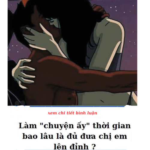 Làm “chu/yện ấ/y” thời gian bao lâu là đủ đưa chị em lên đỉnh ?