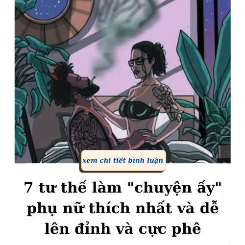 7 tư thế làm “chuyện ấy” phụ nữ thích nhất và dễ lên đỉnh và thích nhất