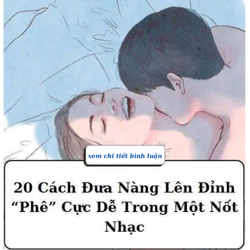 20 Cách Đưa Nàng Lên Đỉnh “Phê” Cực Dễ Trong Một Nốt Nhạc