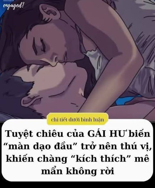 Tuyệt chiêu của GÁI HƯ biến “màn dạo đầu” trở nên thú vị, khiến chàng “kích thích”